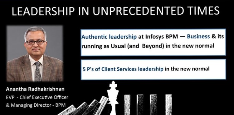Authentic Leadership Session by Radhakrishnan Anantha, CEO & MD, Infosys BPM